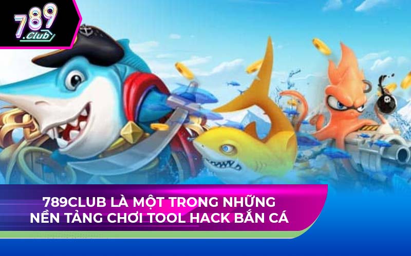 Tool Hack Bắn Cá