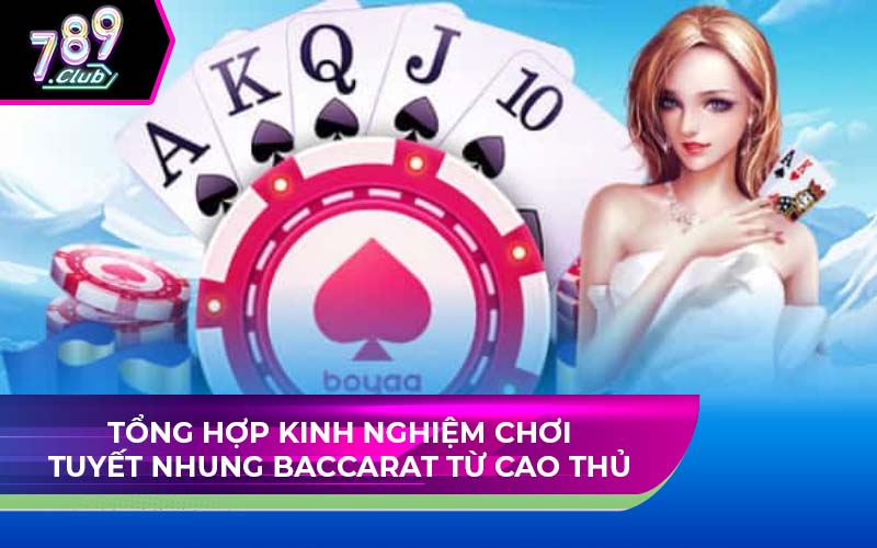 Tuyết Nhung Baccarat